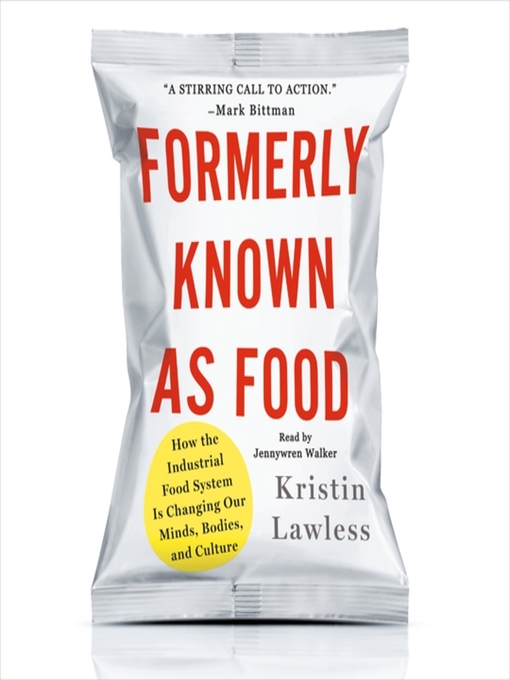 Title details for Formerly Known As Food by Kristin Lawless - Available